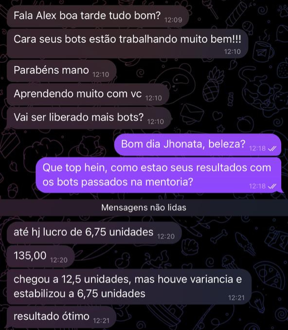 Aluno relatando lucro de 6,75 unidades com os bots passados na mentoria